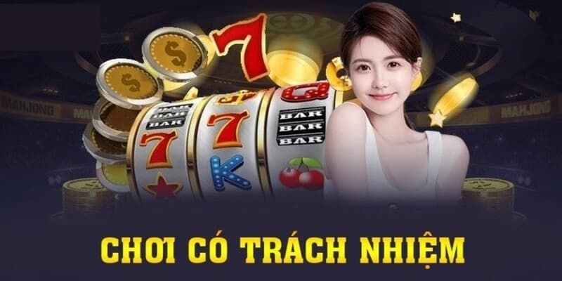 Thiết lập ranh giới chơi có trách nhiệm đối với bản thân và xã hội